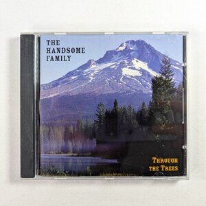 Through the Trees by The Handsome Family (music CD 1997)
